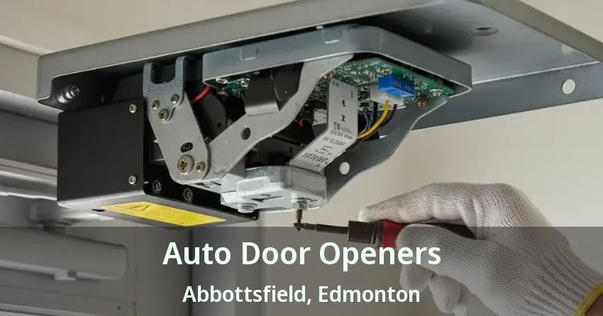 Auto Door Openers Abbottsfield, Edmonton - AB