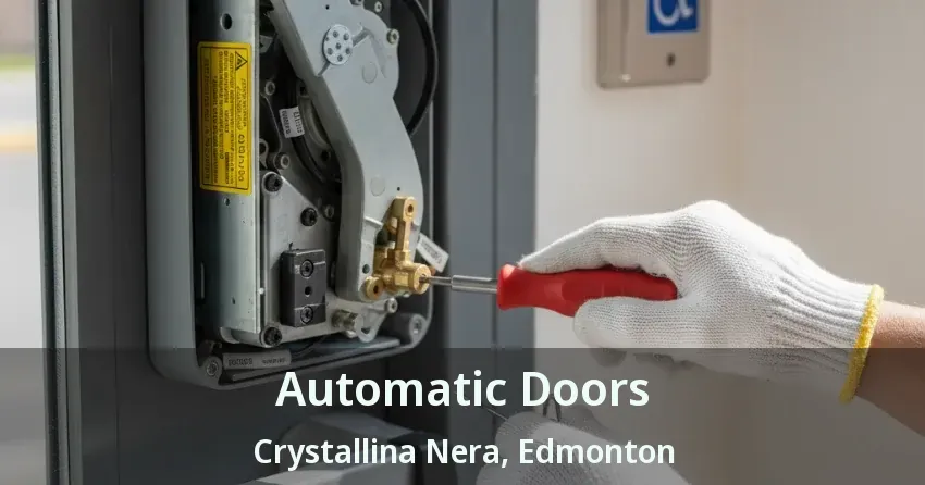 Automatic Doors Crystallina Nera, Edmonton - AB