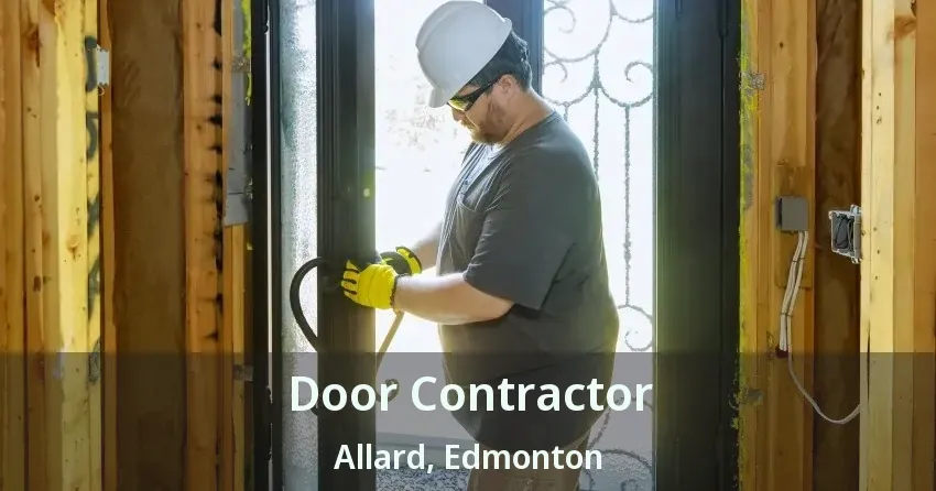 Door Contractor Allard, Edmonton - AB