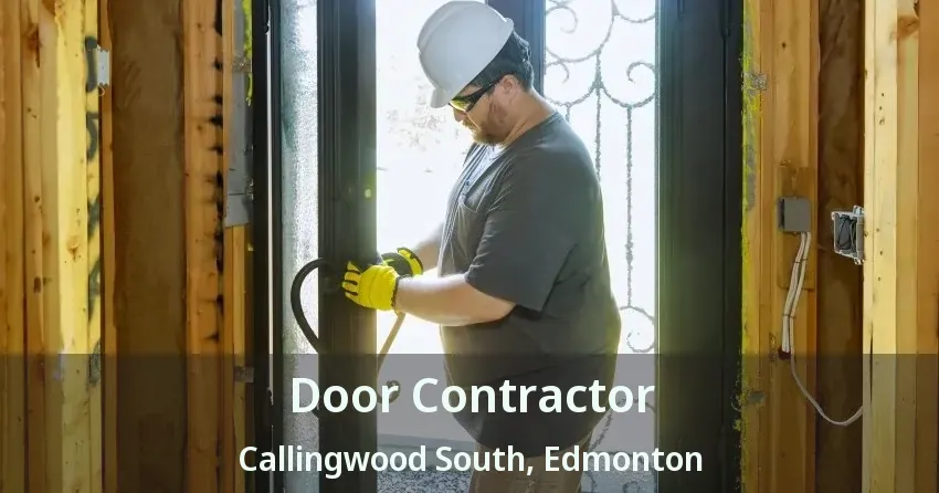 Door Contractor Callingwood South, Edmonton - AB