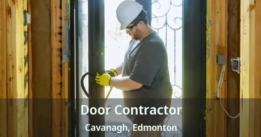 Door Contractor Cavanagh, Edmonton - AB