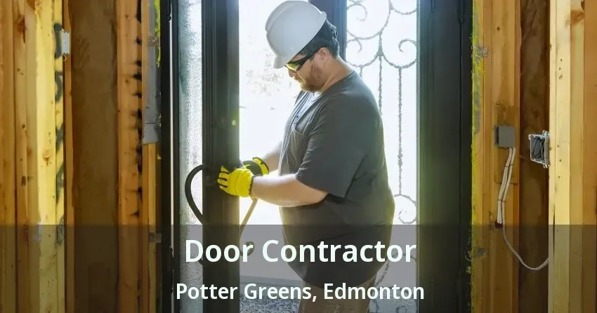 Door Contractor Potter Greens, Edmonton - AB