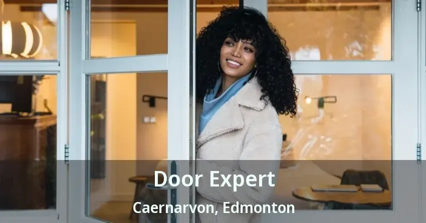 Door Expert Caernarvon, Edmonton - AB