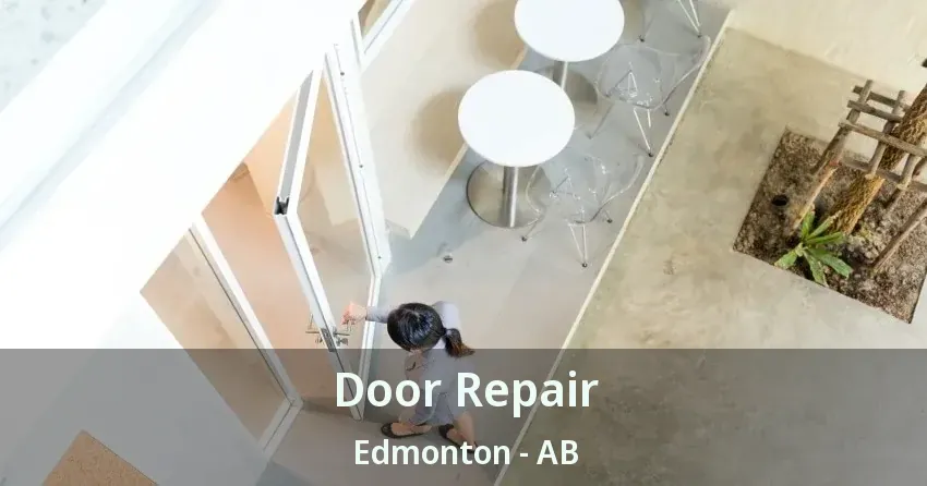 Door Repair Edmonton - AB