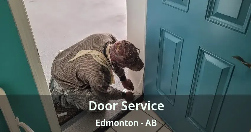 Door Service Edmonton - AB