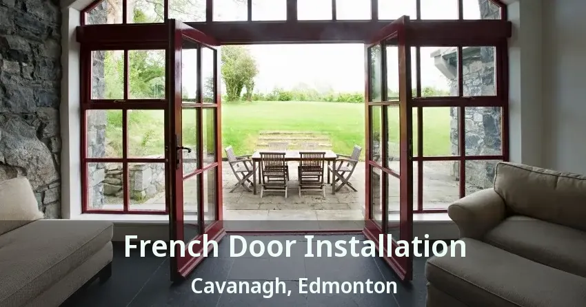 French Door Installation Cavanagh, Edmonton - AB