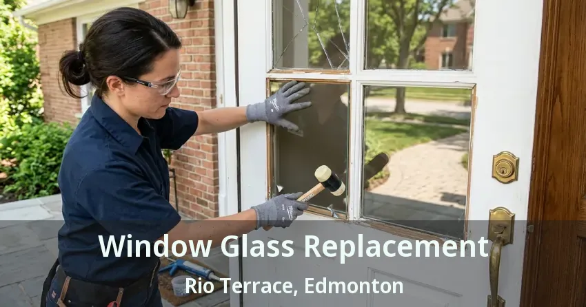Window Glass Replacement Rio Terrace, Edmonton - AB